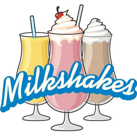 SIGNMISSION Safety Sign, 9 in Height, Vinyl, 6 in Length, Milkshakes, D-DC-16-Milkshakes D-DC-16-Milkshakes